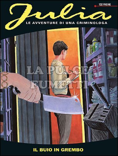 JULIA #   182: IL BUIO IN GREMBO